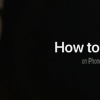 苹果发布如何在iPhone 7上拍摄教程系列