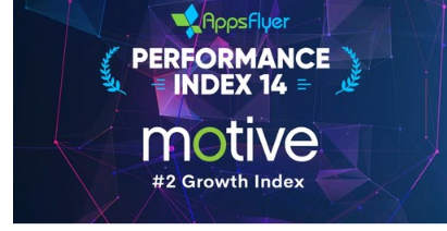 Motive Interactive在2022年AppsFlyer绩效指数中被公认为移动广告领导者